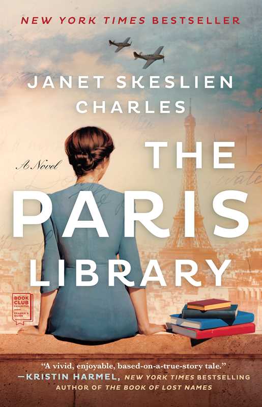 Paris Library by Janet Skeslien Charles: Paperback; 384 pages / English
